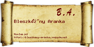 Bleszkány Aranka névjegykártya